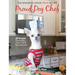 Proud Dog Chef: Tail-Wagging Good Treat Recipes
