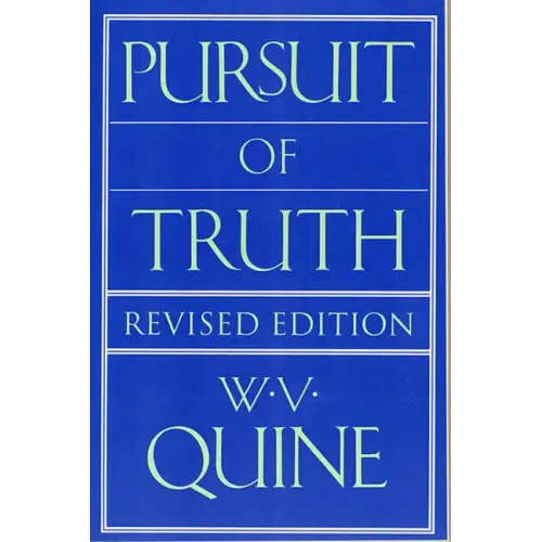 Pursuit of Truth: Revised Edition