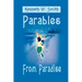 Parables from Paradise