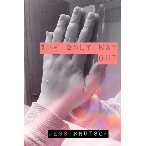 The Only Way Out