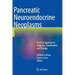 Pancreatic Neuroendocrine Neoplasms: Practical Approach to Diagnosis, Classification, and Therapy