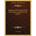 Fragments of the Book of the Great Logos According to the Mystery