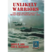 Unlikely Warriors: The Army Security Agency's Secret War in Vietnam 1961-1973d