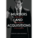 Murders and Acquisitions: Representations of the Serial Killer in Popular Culture