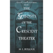The Ghosts of the Crescent Theater