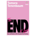 The End of Love: Sex and Desire in the Twenty-First Century