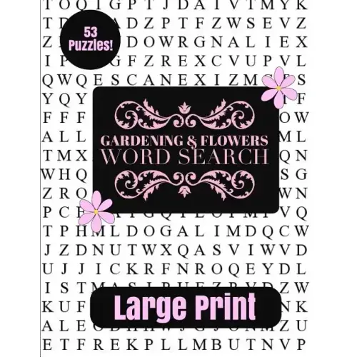 Gardening & Flowers Large Print Word Search