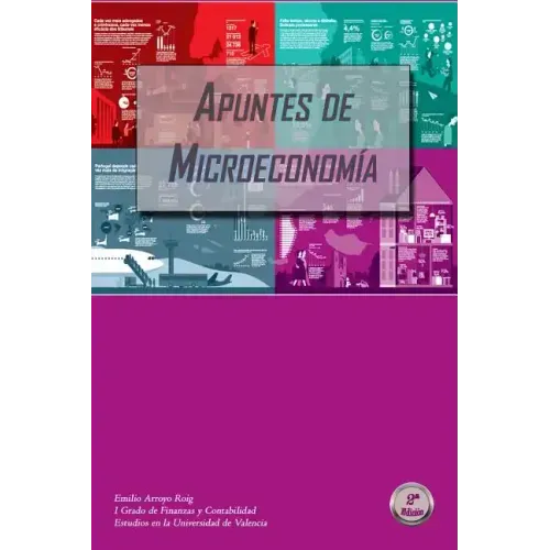 Apuntes de microeconomía: Grado en Finanzas y Contabilidad