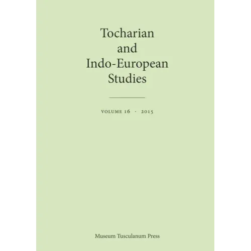 Tocharian and Indo-European Studies 16