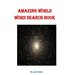 Amazing World Word Search Book: 51 Puzzles with 36 Hidden Words