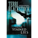 Truth Stained Lies