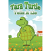 Tara Turtle Tells a Lie