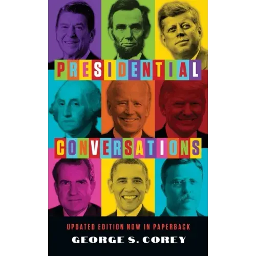 Presidential Conversations