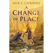 A Change of Place