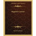 Magnetic Current