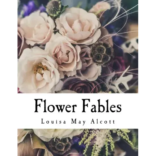 Flower Fables