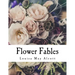 Flower Fables