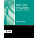 PROC SQL by Example: Using SQL Within SAS