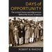 Days of Opportunity: The United States and Afghanistan Before the Soviet Invasion