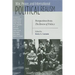 War, Peace, and International Political Realism: Perspectives from the Review of Politics