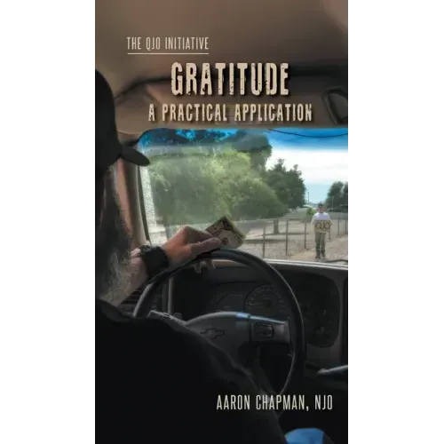 Gratitude: A Practical Application: The QJO Initiative: Book 2