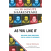 As You Like It: Including Stage Directions for All Levels of Experience
