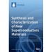 Synthesis and Characterization of New Superconductors Materials