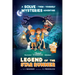 Legend of the Star Runner: A Timmi Tobbson Adventure