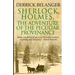 Sherlock Holmes: The Adventure of the Peculiar Provenance