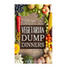 Vegetarian: Vegetarian Dump Dinners- Gluten Free Plant Based Eating On A Budget (Crockpot, Quick Meals, Slowcooker, Cast Iron)