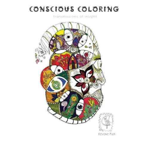 Conscious Coloring: Transmissions of Insight