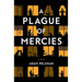 A Plague of Mercies