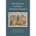 Introduction to Eastern Christian Liturgies