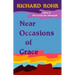 Near Occasions of Grace