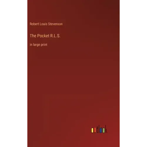 The Pocket R.L.S.: in large print