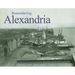 Remembering Alexandria