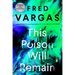 This Poison Will Remain