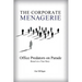 The Corporate Menagerie: Office Predators on Parade
