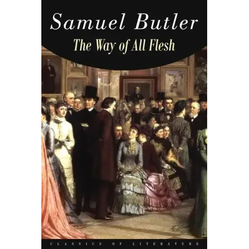 The Way of All Flesh