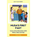 Musa and his First Fast: Learn about Ramadan with Musa, Bilal and Aya
