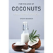 For the Love of Coconuts - Kerala Cuisine, Obviously