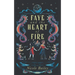 Faye and the Heart of Fire