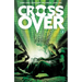 Crossover Volume 2: The Ten Cent Plague