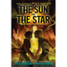 From the World of Percy Jackson: The Sun and the Star: A Nico Di Angelo Adventure