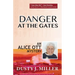 Danger at the Gates