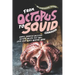 From Octopus to Squid Cookbook: Simple, Inventive Delicious Octopus Recipes That Will Leave Your Guests Wanting More