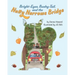 Bright-Eyes, Bushy-Tail, And The Nutty Narrows Bridge