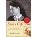 Sala's Gift: My Mother's Holocaust Story