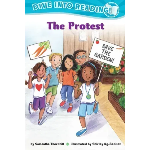 The Protest (Confetti Kids #10): (Dive Into Reading)