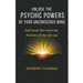 Unlock The Psychic Powers Of Your Unconsious Mind
